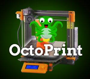Octoprint - Configuration and install